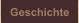 Geschichte
